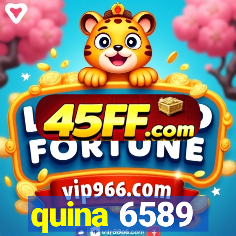 quina 6589